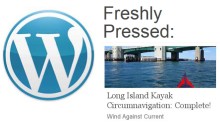 Freshly Pressed: Long Island Kayak Circumnavigation: Complete!